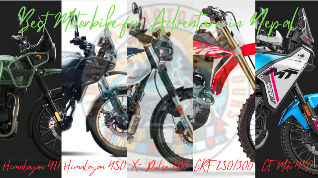 Best Motorbike for adventure in Nepal
